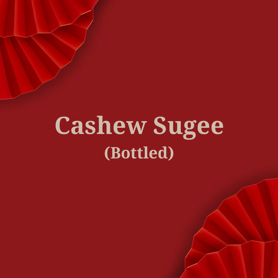 Cashew Sugee (Bottled)