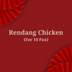 Rendang Chicken (For 10 Pax) | Ala Carte